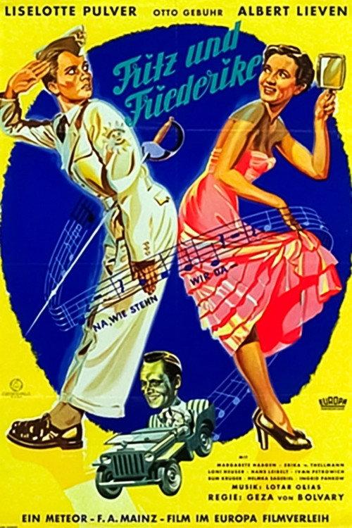Fritz und Friederike 1952 official movie poster