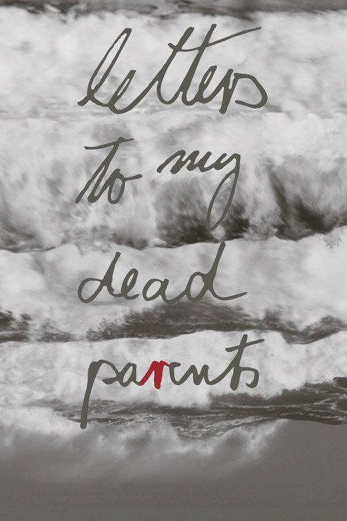 Letters to My Dead Parents 2025 official movie poster