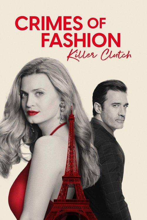 Crimes of Fashion: Killer Clutch 2024 official movie poster