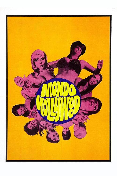 Mondo Hollywood 1967 official movie poster