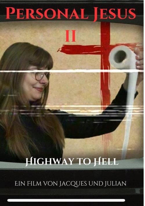 Personal Jesus II (Highway to Hell) 2024 official movie poster