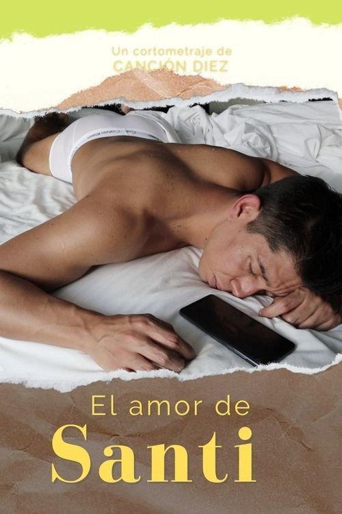 El amor de Santi 2022 official movie poster