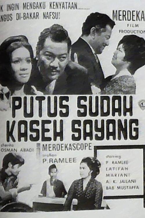 Putus Sudah Kaseh Sayang 1971 official movie poster