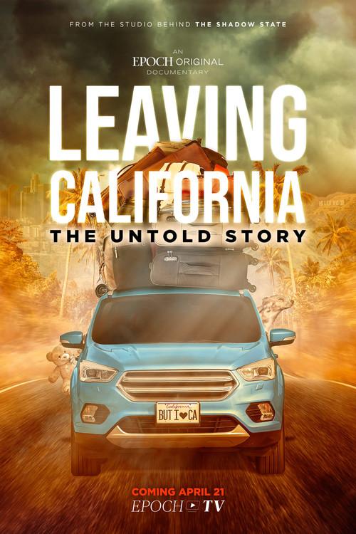 Leaving California: The Untold Story 2023 official movie poster