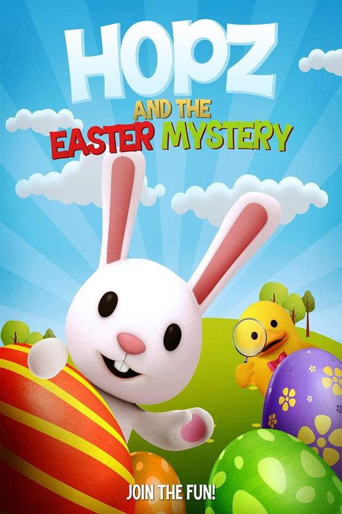 Hopz and the Easter Mystery 2021 official movie poster