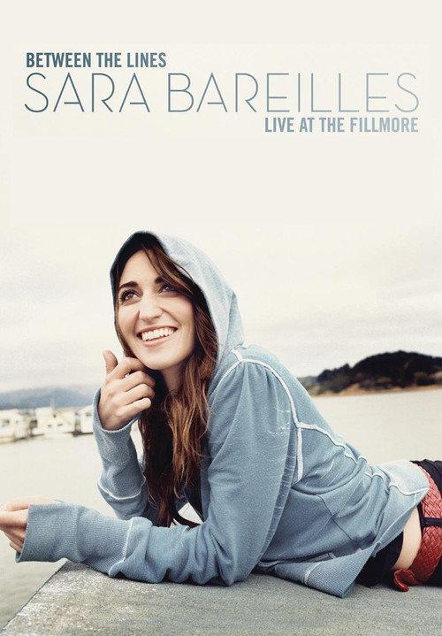 Between The Lines Sara Bareilles Live At The Fillmore 2008 official movie poster