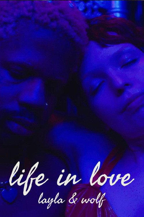 Life in Love: Layla & Wolf 2022 official movie poster