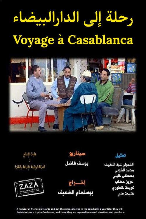Trip to Casablanca 2009 official movie poster