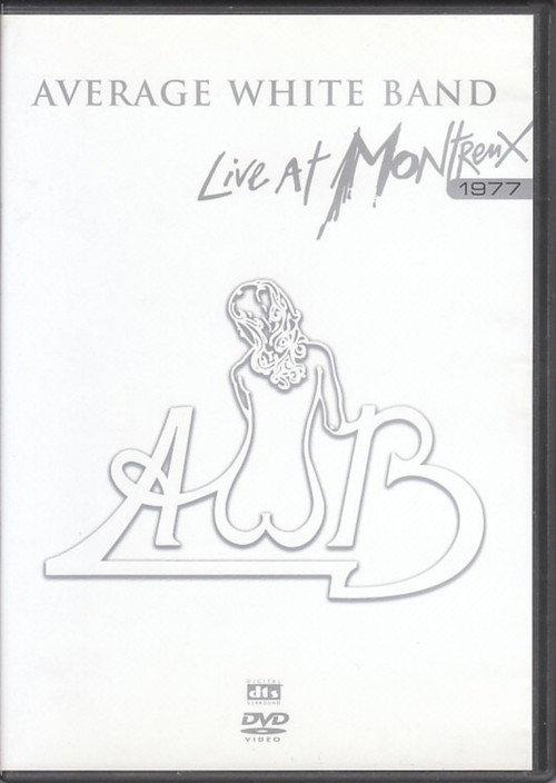 Average White Band: Live at Montreux 1977 2005 official movie poster