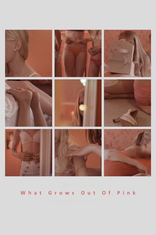 What grows out of pink 2015 official movie poster