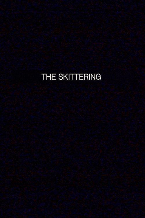 THE SKITTERING 2024 official movie poster