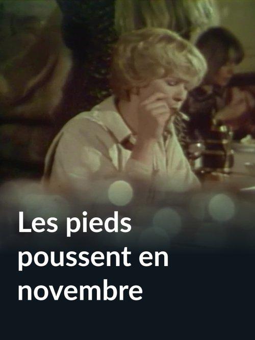 Les pieds poussent en novembre 1978 official movie poster