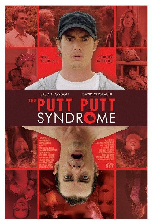 The Putt Putt Syndrome 2010 official movie poster