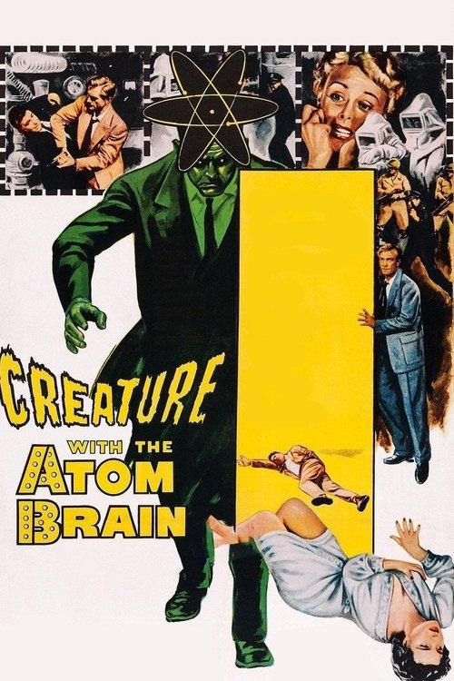 Creature with the Atom Brain 1955 official movie poster