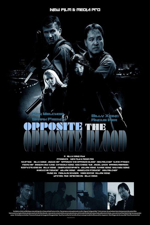 Opposite of Blood 2018 official movie poster