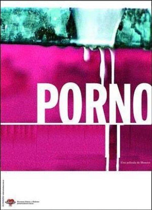Porno 2006 official movie poster