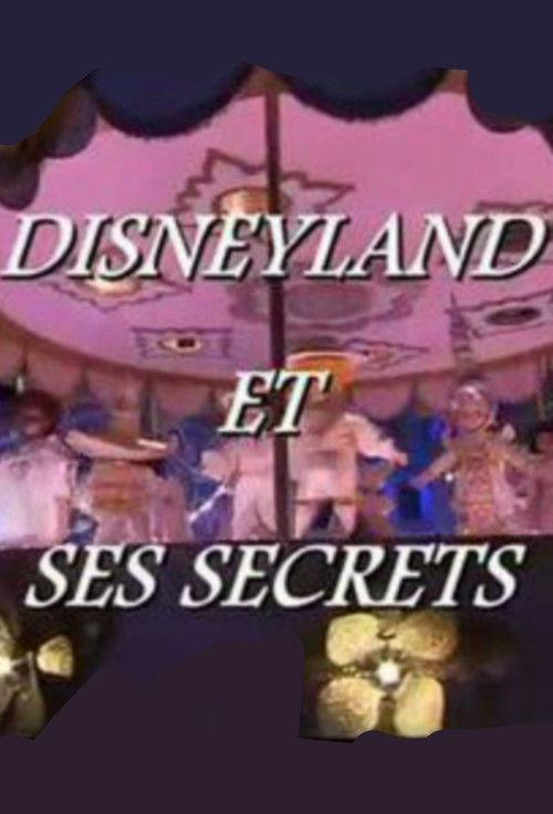 Disneyland and its Secrets 2012 official movie poster