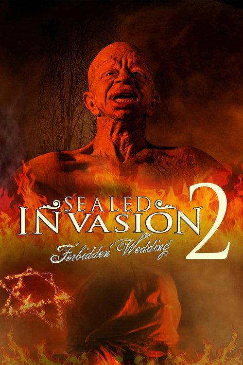 Sealed Invasion 2: Forbidden Wedding 2023 official movie poster