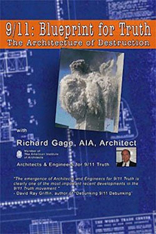 9/11: Blueprint for Truth - The Architecture of Destruction 2008 official movie poster