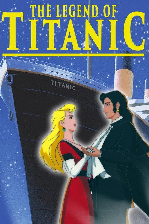 The Legend of the Titanic 1999 official movie poster