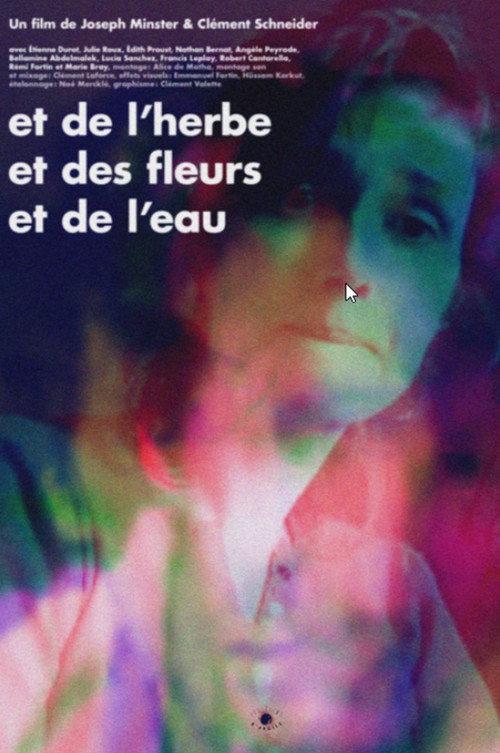 And Grass, and Flowers, and Water 2021 official movie poster