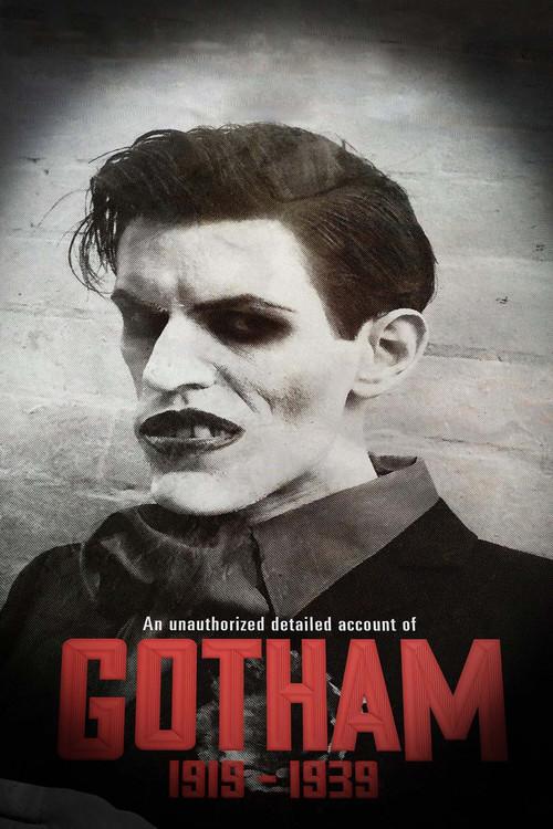 Gotham 1919 - 1939 2021 official movie poster