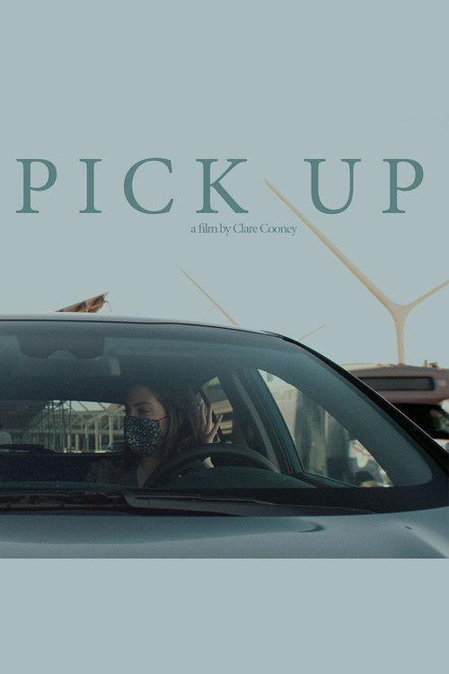 Pick Up 2021 official movie poster