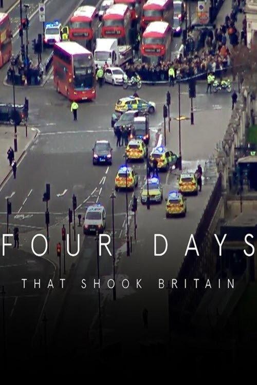 Four Days That Shook Britain 2018 official movie poster