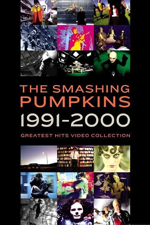 The Smashing Pumpkins - Greatest Hits Video Collection 2001 official movie poster