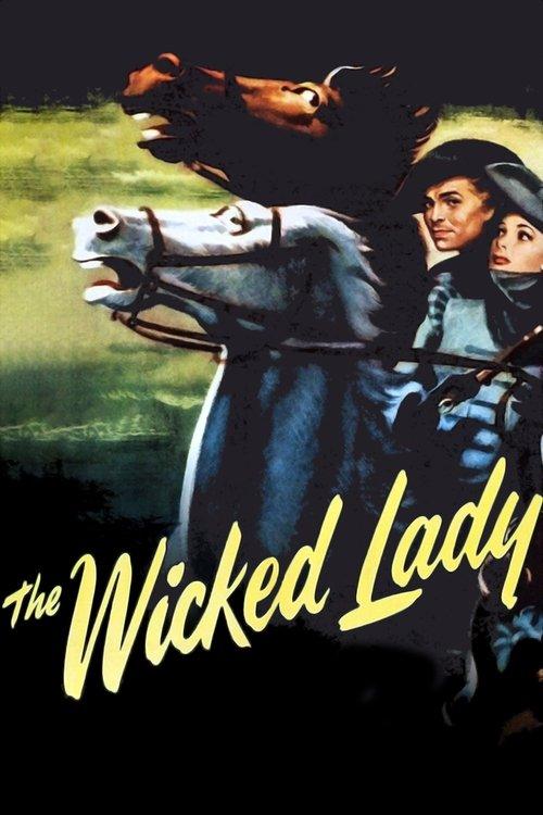 The Wicked Lady 1945 official movie poster