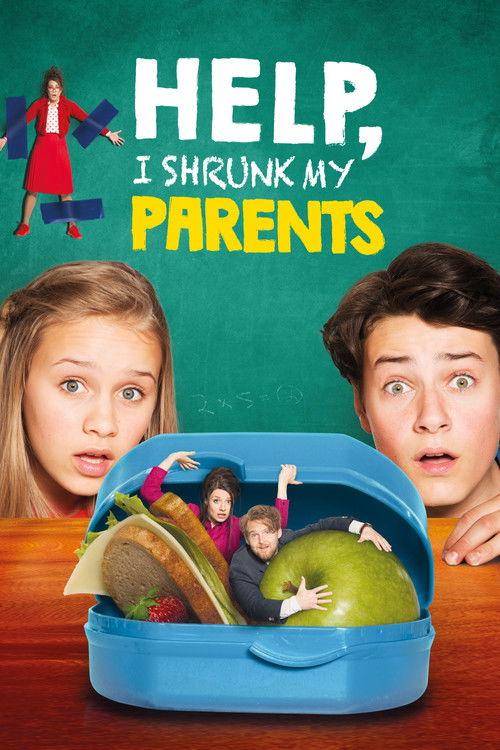 Help, I Shrunk My Parents 2018 official movie poster