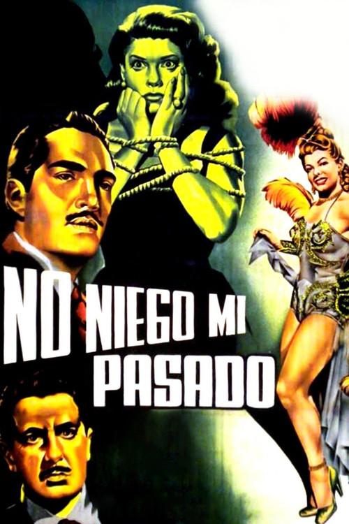 No niego mi pasado 1952 official movie poster