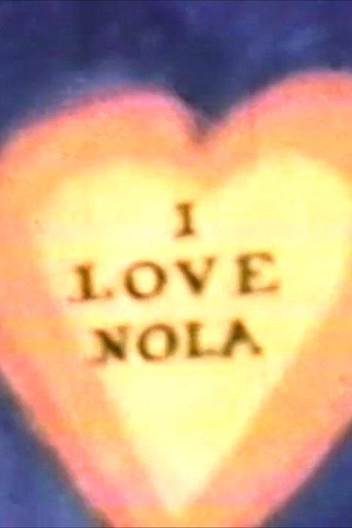 I Love Nola 1998 official movie poster