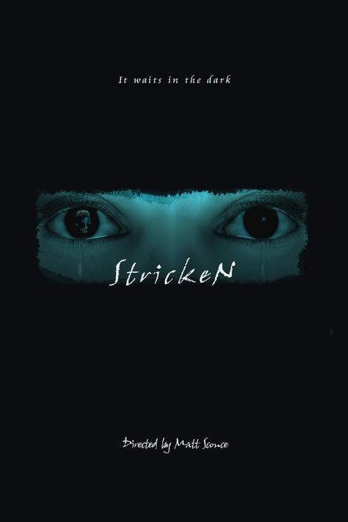 Stricken 2007 official movie poster