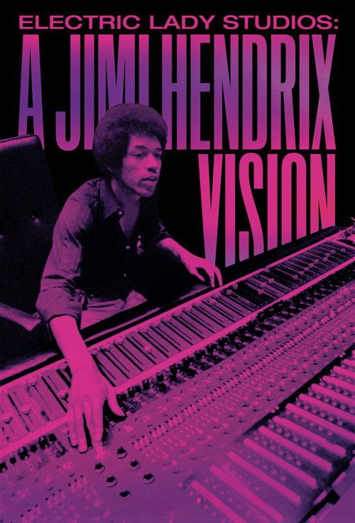 Electric Lady Studios: A Jimi Hendrix Vision 2024 official movie poster