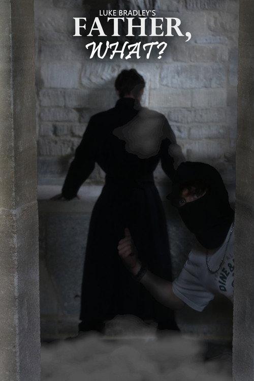 Father, What? 2025 official movie poster