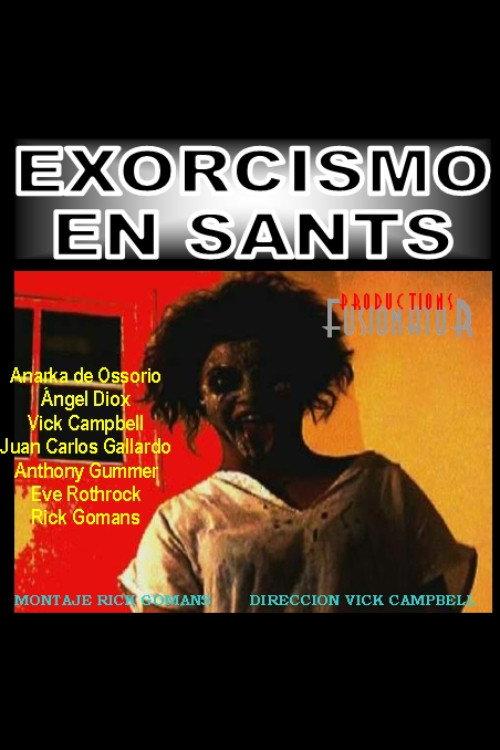 Exorcism in Sants 2006 official movie poster