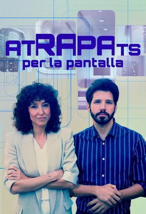 Atrapats per la pantalla 2024 official movie poster