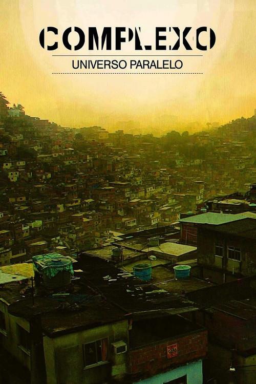 Complexo: Parallel Universe 2011 official movie poster