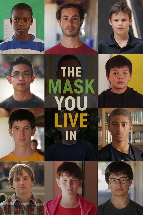 The Mask You Live In 2015 official movie poster