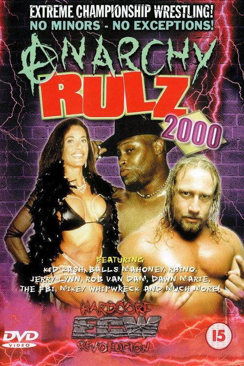 ECW Anarchy Rulz 2000 2000 official movie poster