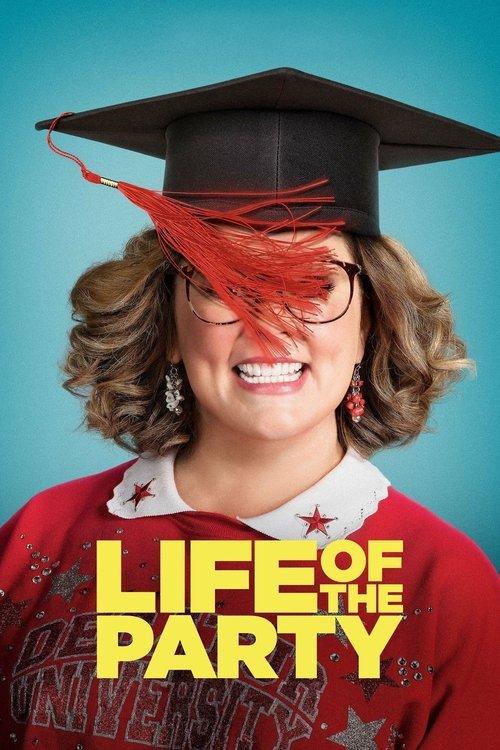 Life of the Party 2018 official movie poster