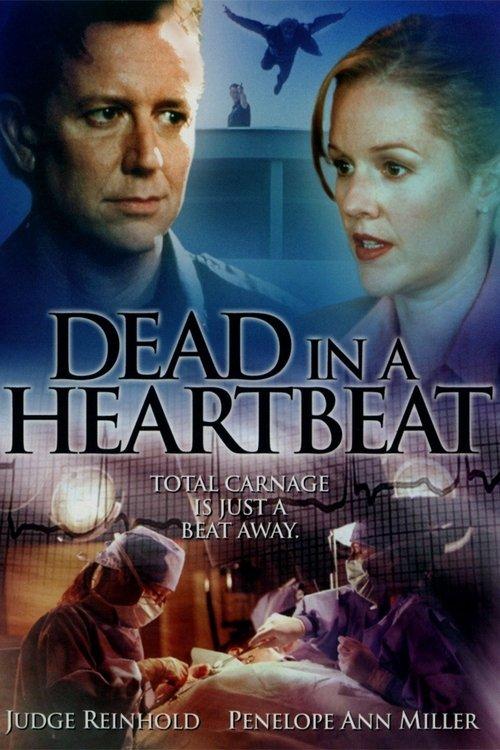 Dead in a Heartbeat 2002 official movie poster