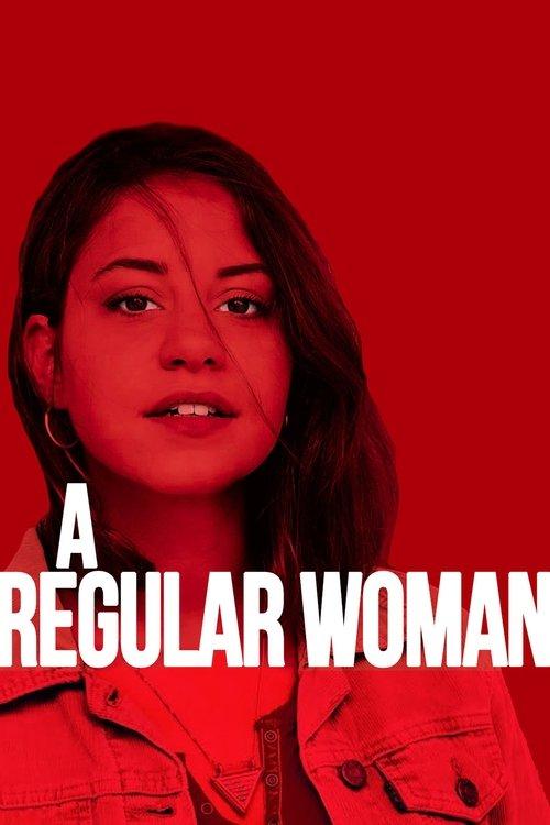 A Regular Woman 2019 official movie poster
