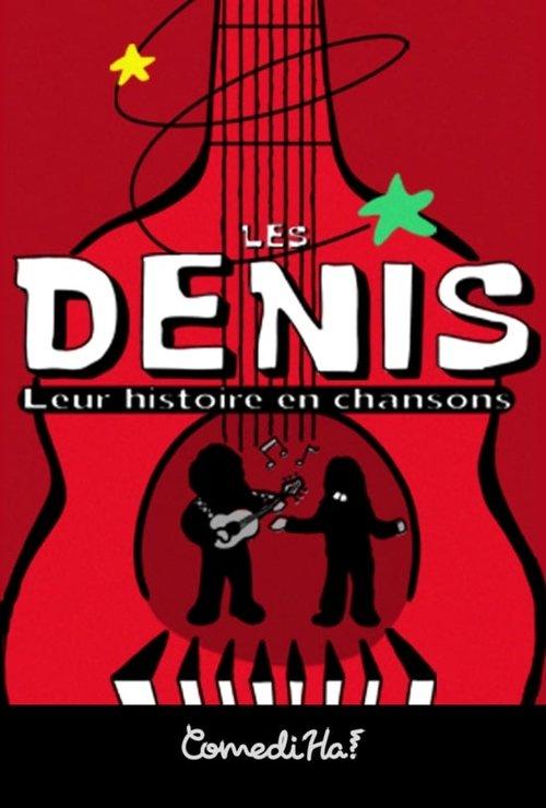 Les Denis: Leur histoire en chansons 2018 official movie poster