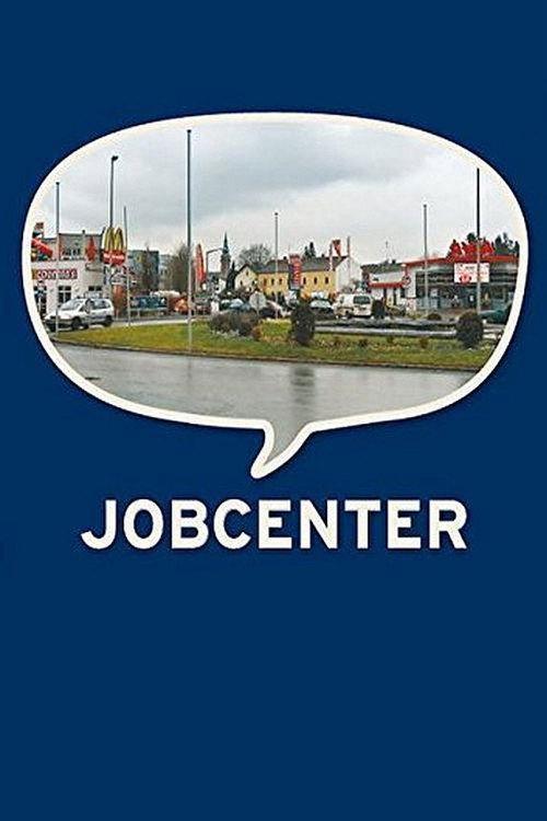 Jobcenter 2009 official movie poster