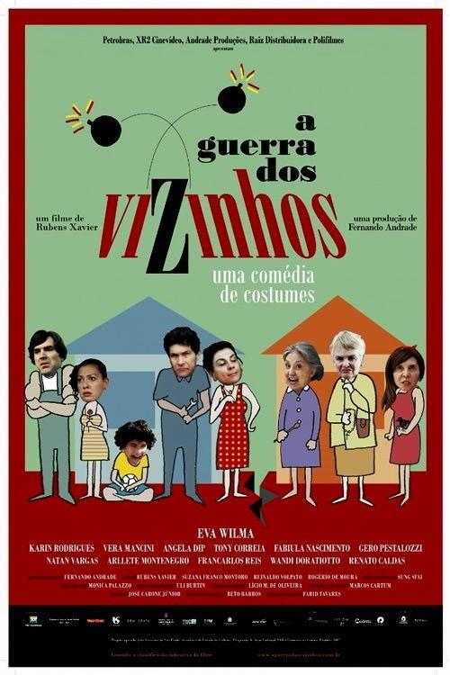 A Guerra dos Vizinhos 2010 official movie poster