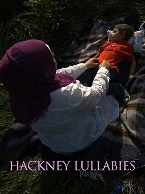Hackney Lullabies 2011 official movie poster