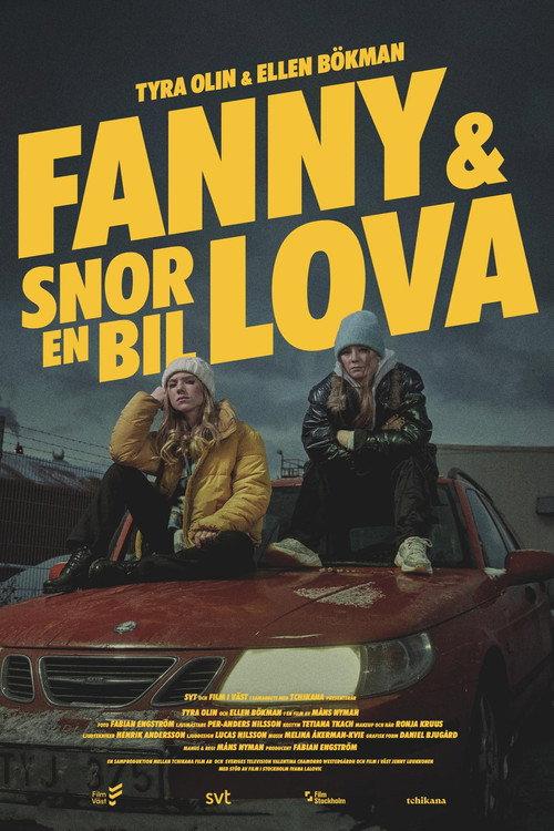 Fanny & Lova Steal a Car 2022 official movie poster