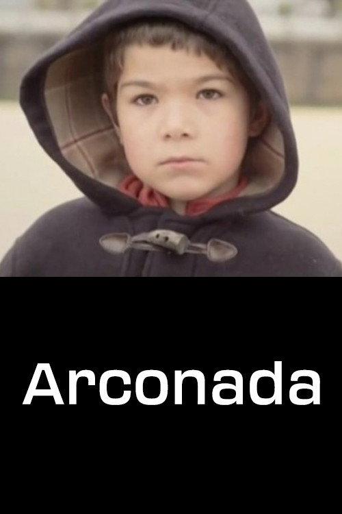 Arconada 2013 official movie poster